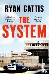 Gattis, Ryan - The System