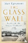 Egremont, Max - The Glass Wall