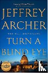 Jeffrey Archer - Turn a Blind Eye