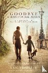 Thwaite, Ann - Goodbye Christopher Robin