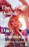 Nadin, Joanna - The Double Life of Daisy Hemmings