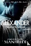 Manfredi, Valerio Massimo - Child of a Dream