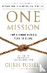 Fussell, Chris, Goodyear, Charles - One Mission