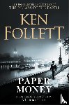 Follett, Ken - Paper Money