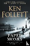 Follett, Ken - Paper Money