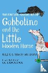 Moray Williams, Ursula - The Further Adventures of Gobbolino and the Little Wooden Horse