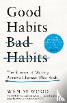 Wood, Wendy - Good Habits, Bad Habits