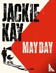 Kay, Jackie - May Day