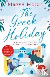 Haran, Maeve - The Greek Holiday