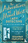 Stapleton, Susannah - The Adventures of Maud West, Lady Detective