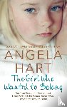 Hart, Angela - The Girl Who Wanted to Belong