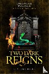 Blake, Kendare - Two Dark Reigns
