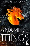 Lyons, Jenn - The Name of All Things