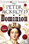 Ackroyd, Peter - Dominion