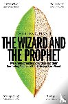 Mann, Charles C. - The Wizard and the Prophet