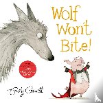 Gravett, Emily - Wolf Won't Bite!