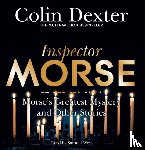 Dexter, Colin - Morse's Greatest Mystery and Other Stories