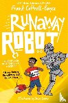 Cottrell-Boyce, Frank - Runaway Robot