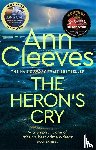 Cleeves, Ann - The Heron's Cry - Now a major ITV series starring Ben Aldridge as Detective Matthew Venn