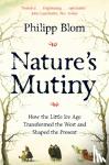 Blom, Philipp - Nature's Mutiny