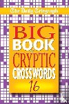 Telegraph Group Limited - Daily Telegraph Big Book of Cryptic Crosswords 16