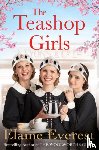Everest, Elaine - The Teashop Girls