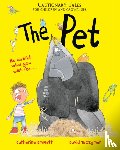 Emmett, Catherine - The Pet: Cautionary Tales for Children and Grown-ups