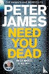 James, Peter - Need You Dead