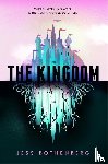 Rothenberg, Jess - The Kingdom