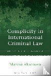 Aksenova, Marina - Complicity in International Criminal Law