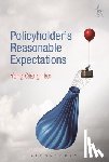 Qiang Han, Dr Yong (University of Manchester - Policyholder's Reasonable Expectations