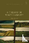 Beever, Allan - A Theory of Tort Liability