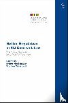  - Better Regulation in EU Contract Law