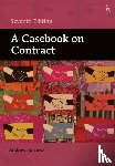 Burrows, Andrew (University of Oxford) - A Casebook on Contract