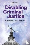 Tidball, Marie (University of Oxford - Disabling Criminal Justice