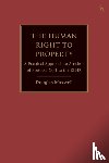 Maxwell, Douglas (Bar of England and Wales) - The Human Right to Property