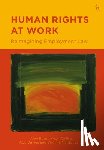 Bogg, Alan (University of Bristol, Collins, Hugh (University of Oxford), Davies, ACL (University of Oxford, Mantouvalou, Virginia (University College London - Human Rights at Work