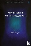  - AI Evidence and Criminal Proceedings