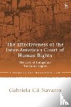 Navarro, Gabriela CB (Federal University of Minas Gerais - The Effectiveness of the Inter-American Court of Human Rights