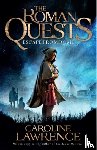 Lawrence, Caroline - Roman Quests: Escape from Rome