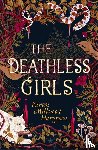 Millwood Hargrave, Kiran - The Deathless Girls