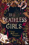Millwood Hargrave, Kiran - The Deathless Girls