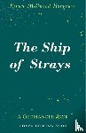 Hargrave, Kiran Millwood - Geomancer: The Ship of Strays