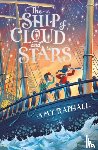 Raphael, Amy - The Ship of Cloud and Stars