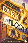 Alderman, Karon - Dark Flood