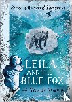 Hargrave, Kiran Millwood - Leila and the Blue Fox