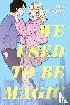 Ingalls, Bea - We Used To Be Magic