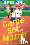 Iacopelli, Jennifer - Game, Set, Match