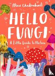 Chakrabarti, Nina - Hello Fungi
