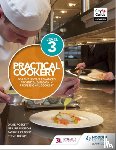 Foskett, Professor David, Rippington, Neil, Thorpe, Steve, Paskins, Patricia - Practical Cookery for the Level 3 Advanced Technical Diploma in Professional Cookery